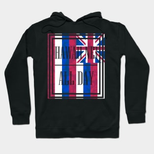 Hawai'i Floral Flag by Hawaii Nei All Day Hoodie